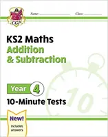 Új KS2 Matematika 10 perces tesztek: Összeadás és kivonás - 4. évfolyam - New KS2 Maths 10-Minute Tests: Addition & Subtraction - Year 4