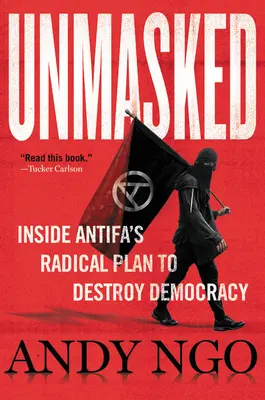 Unmasked: Az Antifa radikális terve a demokrácia megsemmisítésére - Unmasked: Inside Antifa's Radical Plan to Destroy Democracy
