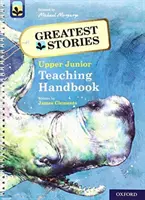 Oxford Reading TreeTops TreeTops Greatest Stories: Oxford Level 14-20: Tanítási kézikönyv Upper Junior - Oxford Reading Tree TreeTops Greatest Stories: Oxford Levels 14 to 20: Teaching Handbook Upper Junior