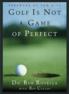 A golf nem a tökéletesség játéka - Golf Is Not a Game of Perfect