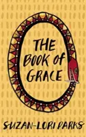 A kegyelem könyve - The Book of Grace