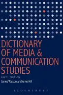 A média- és kommunikációtudományok szótára - Dictionary of Media and Communication Studies