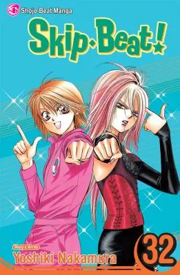 Skip-Beat!, 32. kötet, 32. kötet - Skip-Beat!, Vol. 32, 32