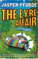 Eyre-ügy - Thursday Next 1. könyv - Eyre Affair - Thursday Next Book 1