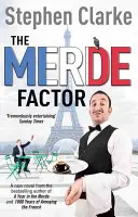 Merde Factor - Hogyan éljünk túl egy párizsi padláson? - Merde Factor - How to survive in a Parisian Attic