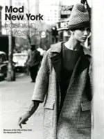 Mod New York: A divat kirándulást tesz - Mod New York: Fashion Takes a Trip