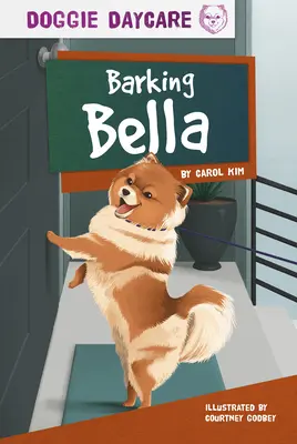 Ugató Bella - Barking Bella