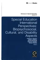 A speciális oktatás nemzetközi perspektívái: Biopszichoszociális, kulturális és fogyatékossági szempontok - Special Education International Perspectives: Biopsychosocial, Cultural, and Disability Aspects