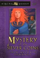 Az ezüstérmék rejtélye - Mystery of the Silver Coins