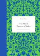 India virágmintái - The Floral Patterns of India