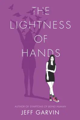 A kezek könnyedsége - The Lightness of Hands