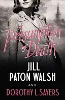 A halál vélelme - Egy lebilincselő második világháborús gyilkossági krimi - Presumption of Death - A Gripping World War II Murder Mystery