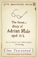 Adrian Mole titkos naplója 13 3/4 éves korában - Adrian Mole 1. könyv - Secret Diary of Adrian Mole Aged 13 3/4 - Adrian Mole Book 1