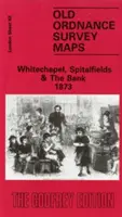 Whitechapel, Spitalfields a Bank 1873 - Londýn List 063.1 - Whitechapel, Spitalfields and the Bank 1873 - London Sheet 063.1