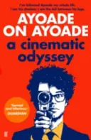 Ayoade on Ayoade: A Cinematic Odyssey