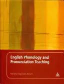 Angol fonológia és kiejtéstanítás - English Phonology and Pronunciation Teaching