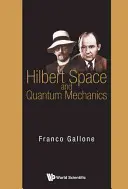 Hilbert-tér és kvantummechanika - Hilbert Space and Quantum Mechanics