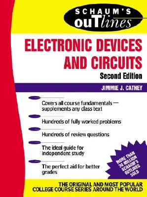 Schaum's Outline of Electronic Devices and Circuits, Second Edition (Az elektronikus eszközök és áramkörök áttekintése, második kiadás) - Schaum's Outline of Electronic Devices and Circuits, Second Edition