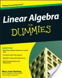 Lineáris algebra for Dummies - Linear Algebra for Dummies