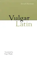 Vulgáris latin - Vulgar Latin