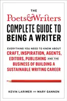 Poets & Writers Complete Guide to Being A Writer