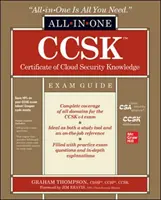 Ccsk Certificate of Cloud Security Knowledge All-In-One Exam Guide (Felhőbiztonsági ismeretek tanúsítványa) - Ccsk Certificate of Cloud Security Knowledge All-In-One Exam Guide