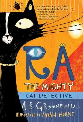 Ra a hatalmas: Macska detektív - Ra the Mighty: Cat Detective