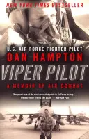 Viper Pilot: A Memoir of Air Combat