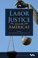 Munkaügyi igazságosság az amerikai kontinensen - Labor Justice across the Americas