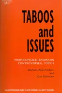 Tabuk és problémák - fénymásolható leckék vitás témákról - Taboos and Issues - Photocopiable Lessons on Controversial Topics