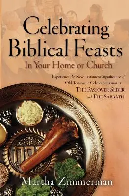 A bibliai ünnepek ünneplése: Otthon vagy a templomban - Celebrating Biblical Feasts: In Your Home or Church