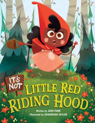 Ez nem Piroska - It's Not Little Red Riding Hood