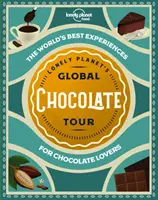 A Lonely Planet globális csokoládétúrája 1 - Lonely Planet's Global Chocolate Tour 1