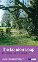 A London Loop: Szabadidős útvonal útmutató - The London Loop: Recreational Path Guide