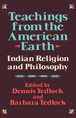 Tanítások az amerikai Földről: indián vallás és filozófia - Teachings from the American Earth: Indian Religion and Philosophy