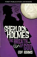 Sherlock Holmes: Isten lehelete - Sherlock Holmes: The Breath of God