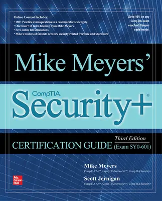 Mike Meyers' Comptia Security+ Certification Guide, harmadik kiadás (Sy0-601 vizsga) - Mike Meyers' Comptia Security+ Certification Guide, Third Edition (Exam Sy0-601)