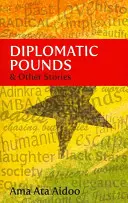 Diplomáciai fontok és más történetek - Diplomatic Pounds and Other Stories