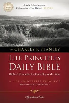 Charles F. Stanley Életelvek napi biblia-NASB - Charles F. Stanley Life Principles Daily Bible-NASB