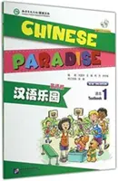 Kínai Paradicsom vol.1 - Diákkönyv - Chinese Paradise vol.1 - Students Book
