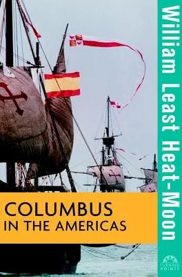 Kolumbusz Amerikában - Columbus in the Americas