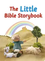 A kis bibliai mesekönyv: A nagy bibliai mesekönyvből átdolgozva - The Little Bible Storybook: Adapted from the Big Bible Storybook