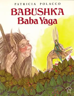 Babuska Baba Yaga - Babushka Baba Yaga