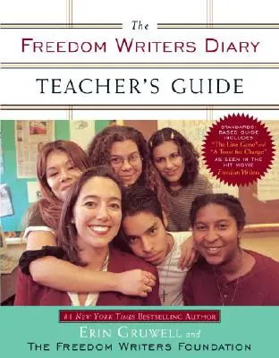 A szabadság írói naplója tanári kézikönyv - The Freedom Writers Diary Teacher's Guide
