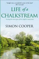 Egy krétafolyam élete - Life of a Chalkstream