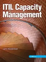 ITIL kapacitásmenedzsment (zsebkönyv) - ITIL Capacity Management (paperback)