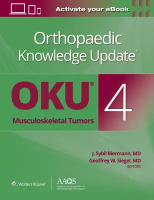 Ortopédiai tudásfrissítés(r) Izom- és csontrendszeri daganatok 4: Nyomtatás + eKönyv - Orthopaedic Knowledge Update(r) Musculoskeletal Tumors 4: Print + eBook