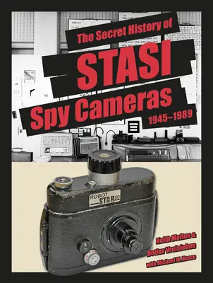 A Stasi kémkameráinak titkos története: 1950-1990 - The Secret History of Stasi Spy Cameras: 1950-1990