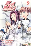 Food Wars!: Shokugeki No Soma, Vol. 9, 9