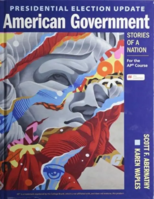 Elnökválasztási frissítés Amerikai kormány: Egy nemzet történetei: Az Ap(r) kurzushoz - Presidential Election Update American Government: Stories of a Nation: For the Ap(r) Course